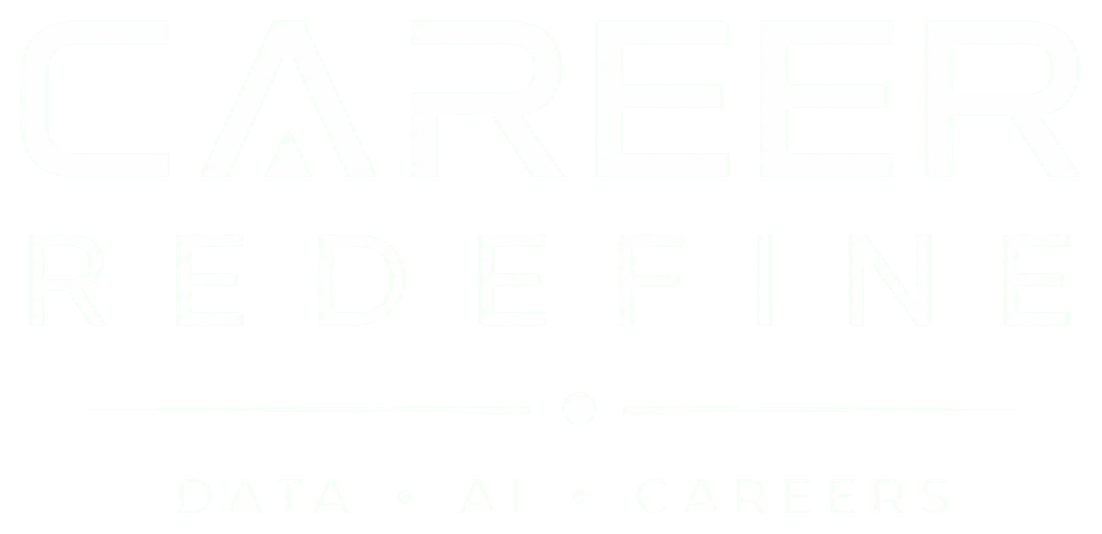 Career Redefine: Data, AI, Careers